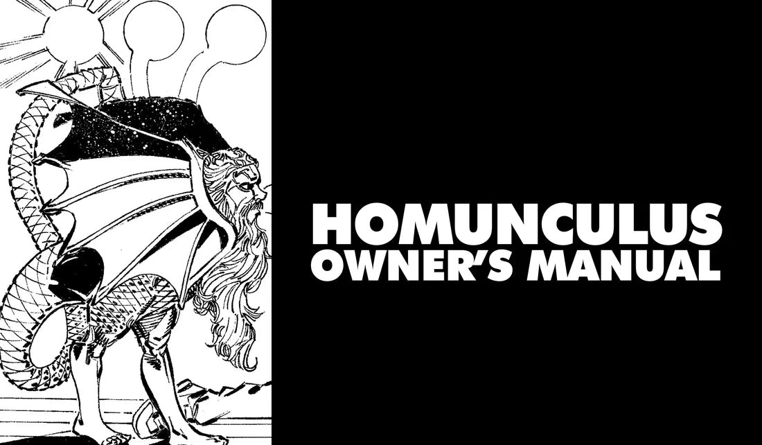 Homunculus Owners Manual